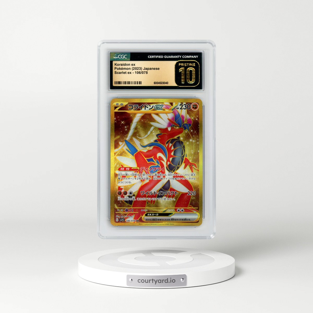 2023 Scarlet ex #106/078 Koraidon ex - Ultra Rare (CGC 10 PRISTINE)