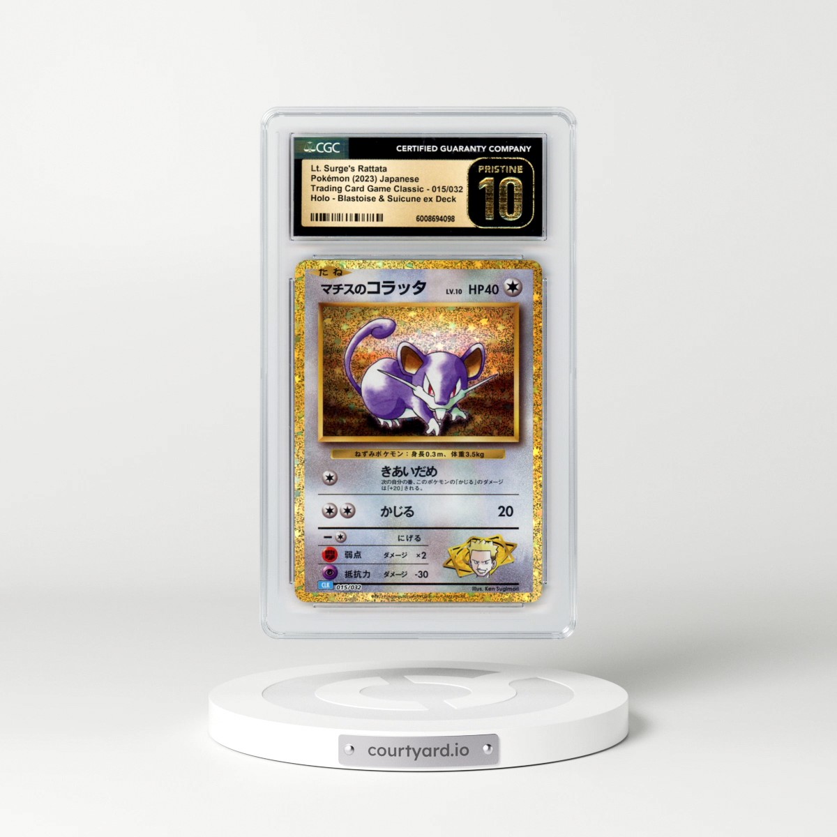 2023 Trading Card Game Classic - CLF, CLL, CLK #015/032 Lt. Surge's Rattata - Blastoise & Suicune ex Deck - CLK Holo (CGC 10 PRISTINE)