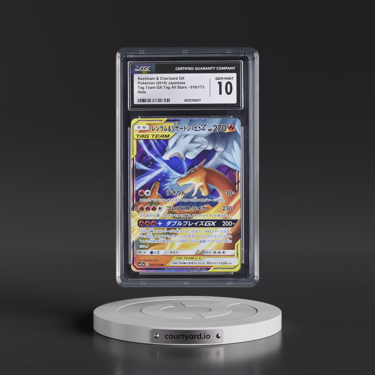 2019 TAG TEAM GX: Tag All Stars #016/173 Reshiram & Charizard GX - Holo (CGC 10 GEM MINT)