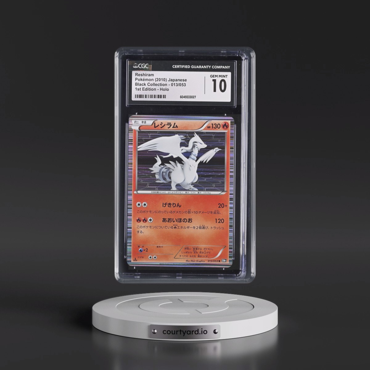 2010 Black Collection - BW1 (Black) #013/053 Reshiram - 1st Edition Holo (CGC 10 GEM MINT)