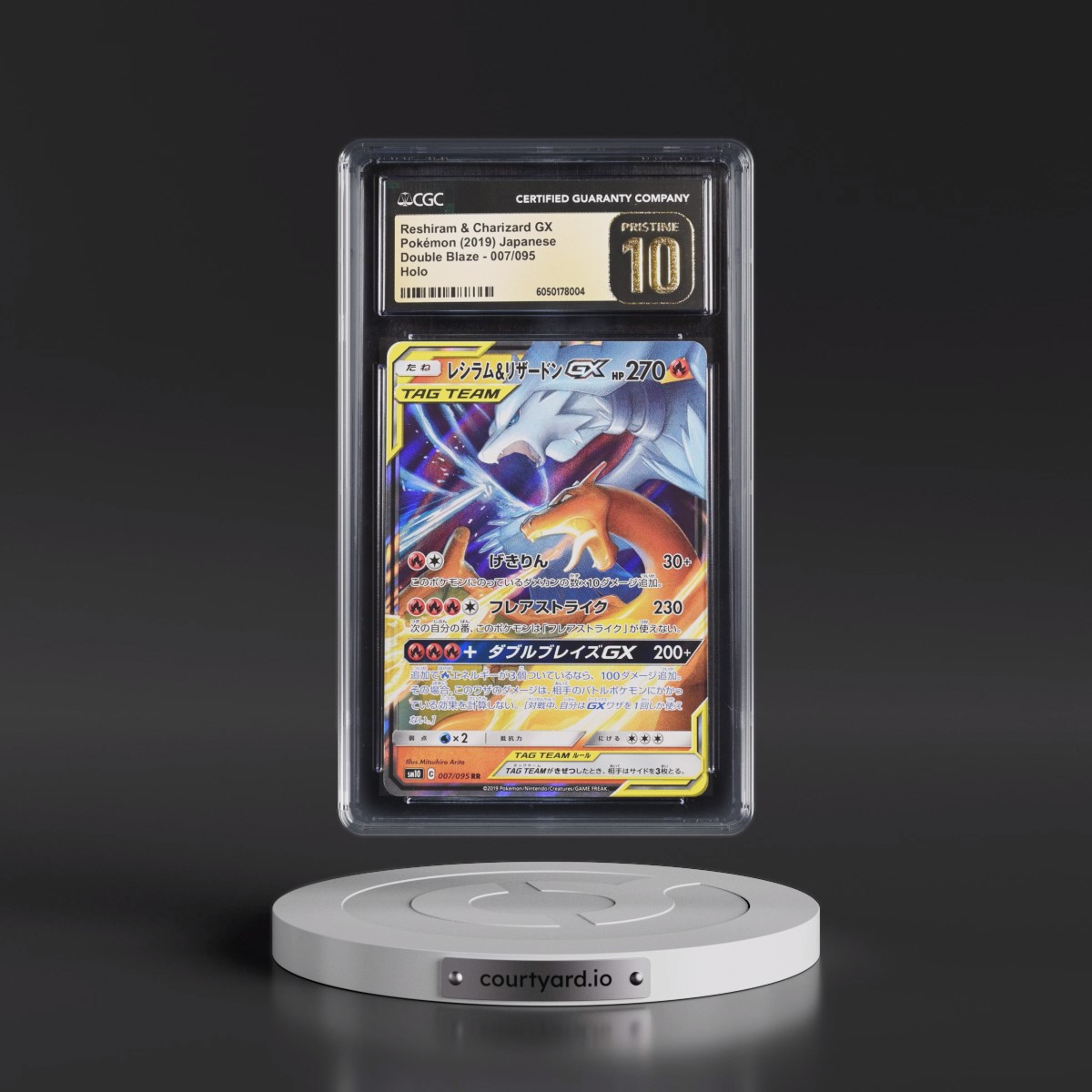 2019 Double Blaze #007/095 Reshiram &amp; Charizard GX - Holo (CGC 10 PRISTINE)