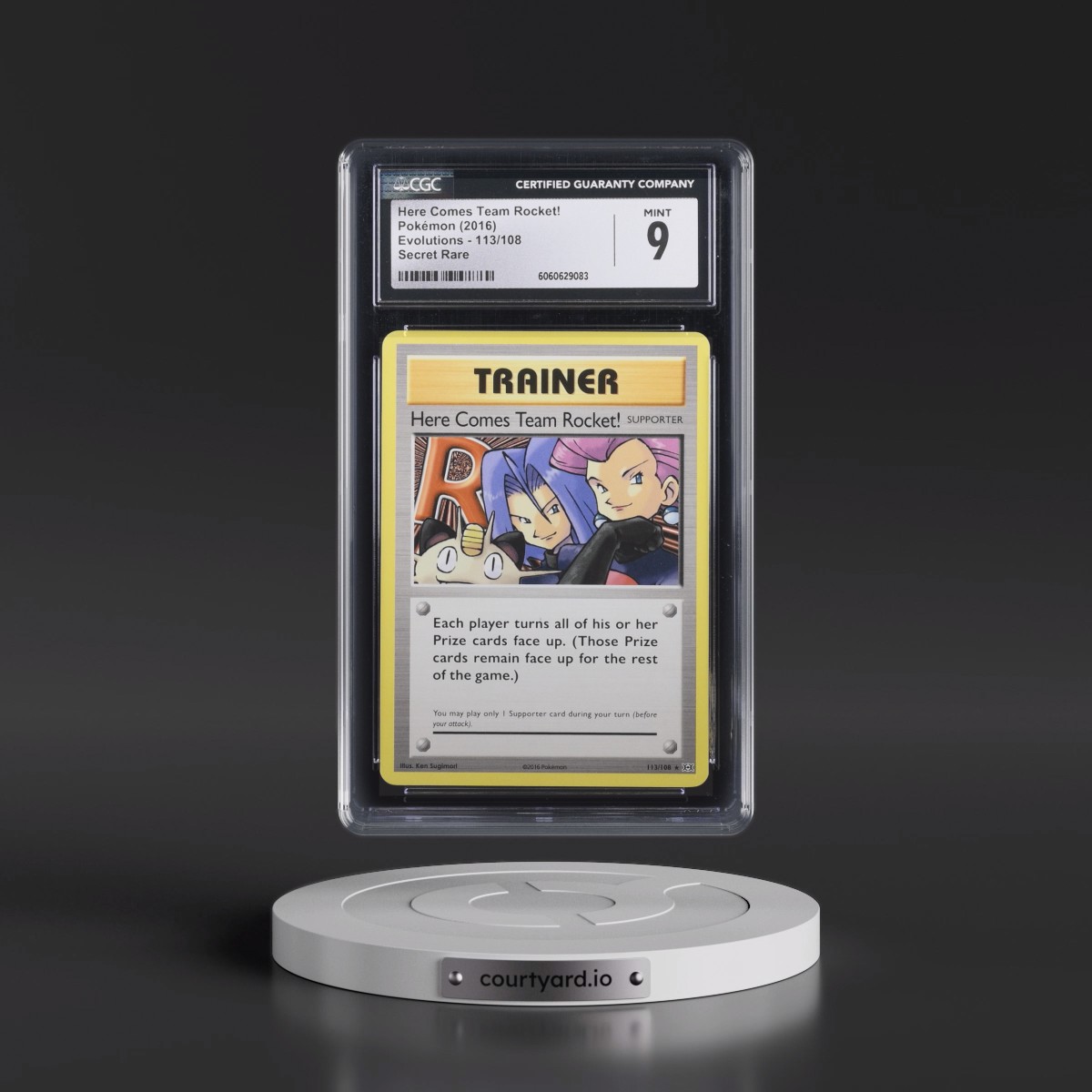 2016 Evolutions #113/108 Here Comes Team Rocket! - Secret Rare (CGC 9 MINT)