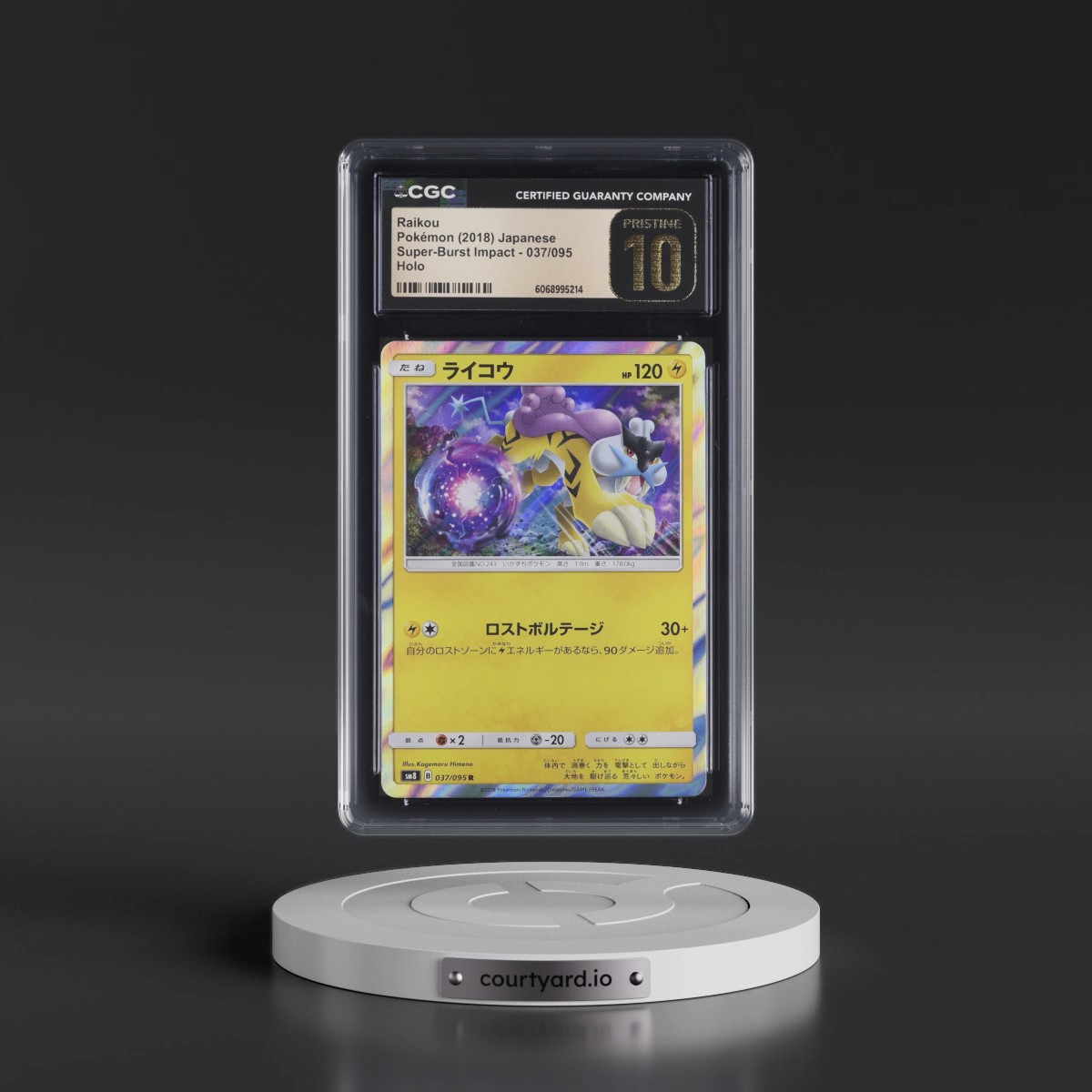 2018 Super-Burst Impact #037/095 Raikou - Holo (CGC 10 PRISTINE)