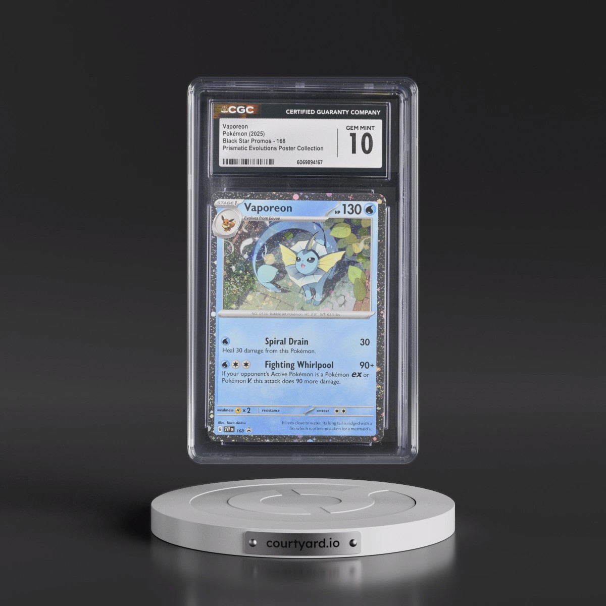 2023 Black Star Promos - Scarlet & Violet SVP EN #168 Vaporeon - Prismatic Evolutions Poster Collection (Cosmos Holo) (CGC 10 GEM MINT)