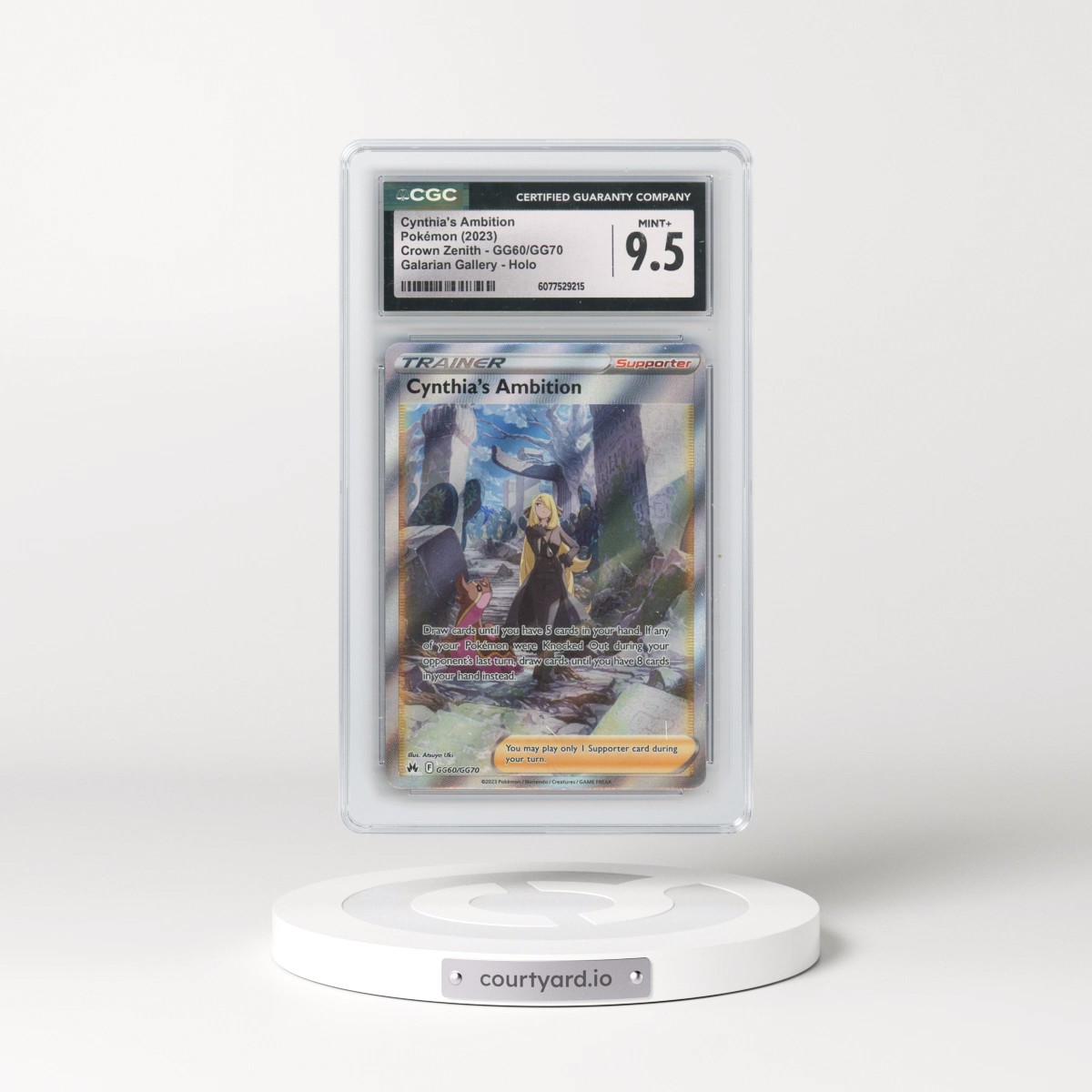 2023 Crown Zenith #GG60/GG70 Cynthia's Ambition - Galarian Gallery Holo (CGC 9.5 MINT+)
