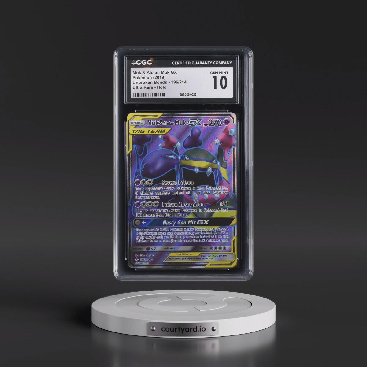 2019 Unbroken Bonds #196/214 Muk &amp; Alolan Muk GX - Ultra Rare Holo (CGC 10 GEM MINT)