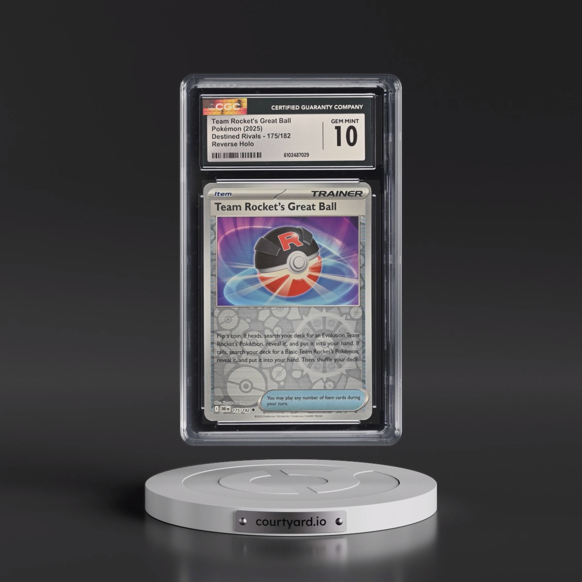 2025 Destined Rivals - DRI EN #175/182 Team Rocket's Great Ball - Reverse Holo (CGC 10 GEM MINT)