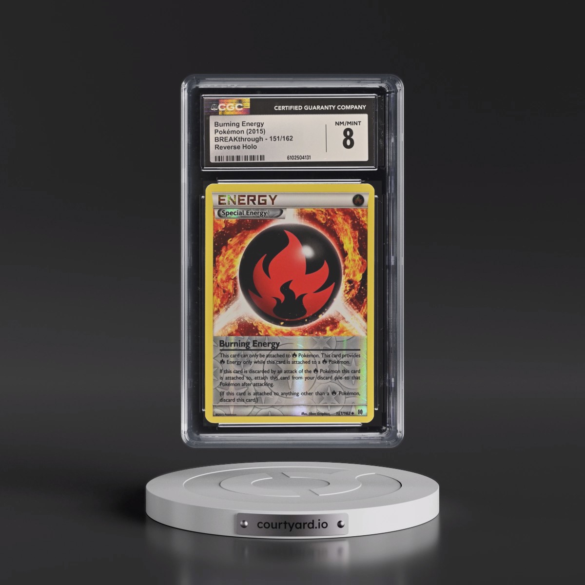 2015 BREAKthrough #151/162 Burning Energy - Reverse Holo (CGC 8 NM-MT)