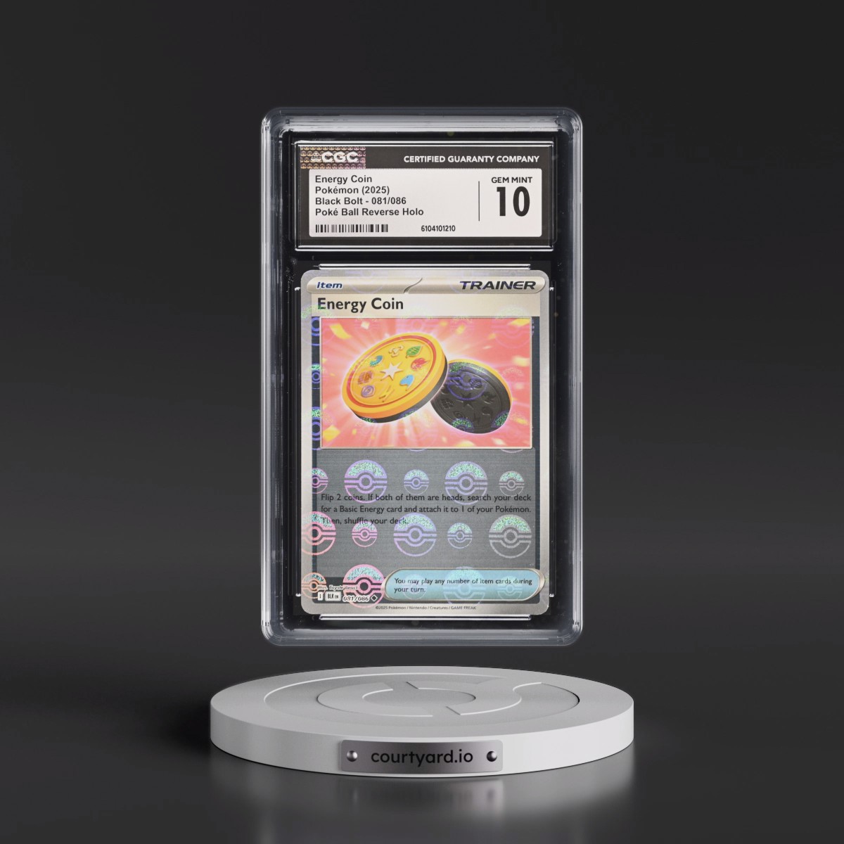 2025 Black Bolt - BLK EN #081/086 Energy Coin - Reverse Holo Poké Ball (CGC 10 GEM MINT)