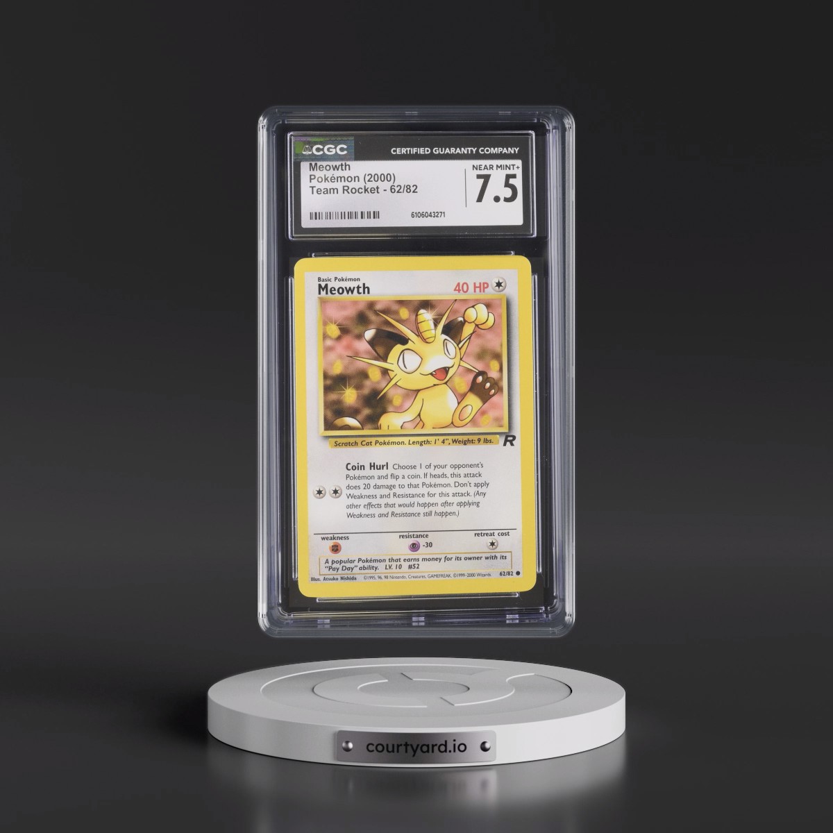 1999 Team Rocket #62/82 Meowth (CGC 7.5 NM+)