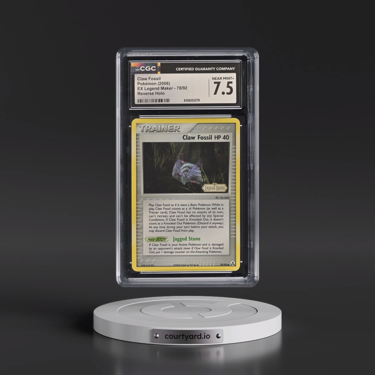 2006 EX Legend Maker #78/92 Claw Fossil - Reverse Holo (CGC 7.5 NM+)