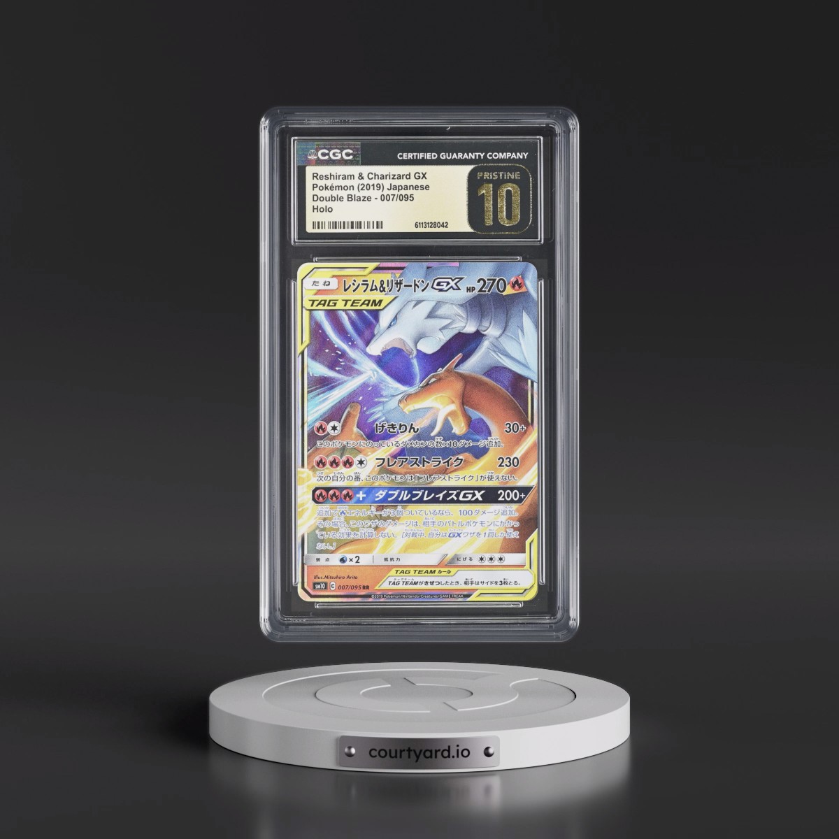2019 Double Blaze #007/095 Reshiram & Charizard GX - Holo (CGC 10 PRISTINE)