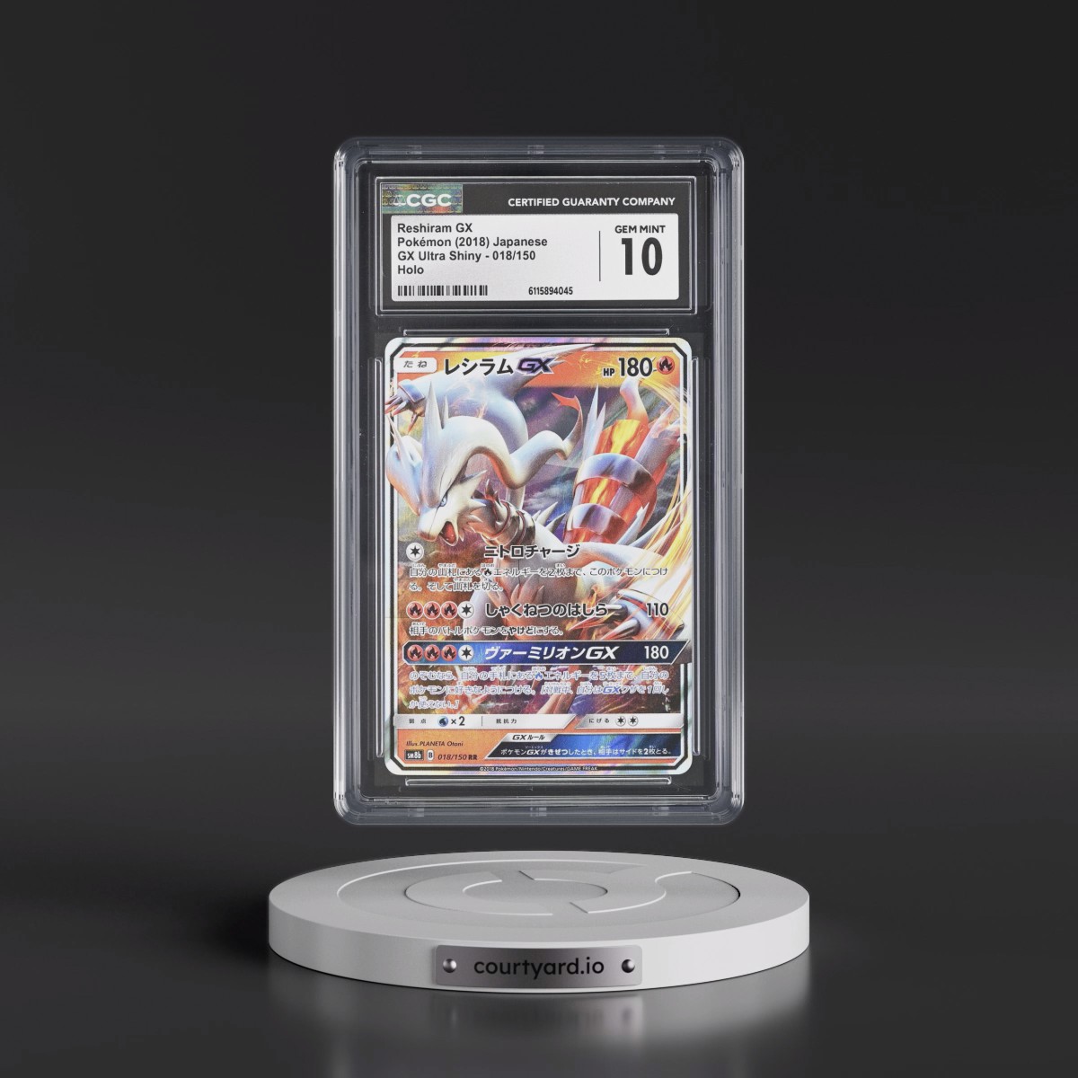 2018 GX Ultra Shiny #018/150 Reshiram GX - Holo (CGC 10 GEM MINT)