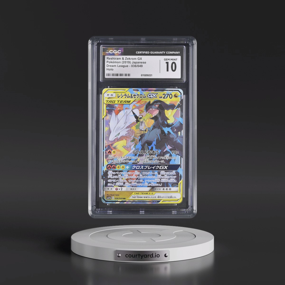 2019 Dream League #036/049 Reshiram & Zekrom GX - Holo (CGC 10 GEM MINT)