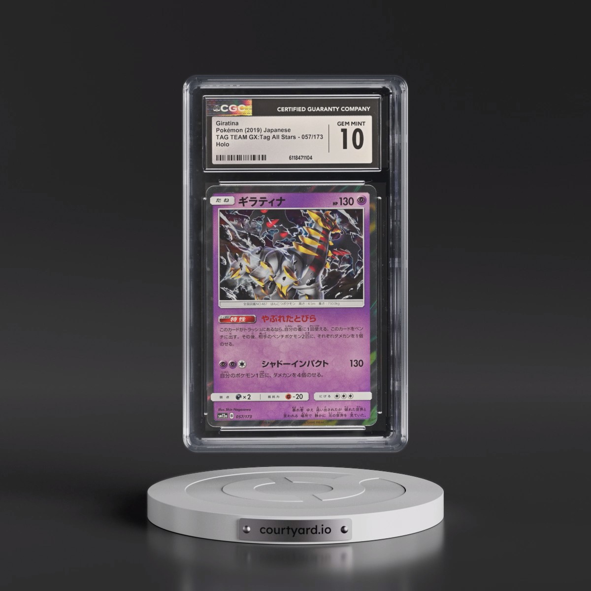 2019 TAG TEAM GX: Tag All Stars #057/173 Giratina - Holo (CGC 10 GEM MINT)