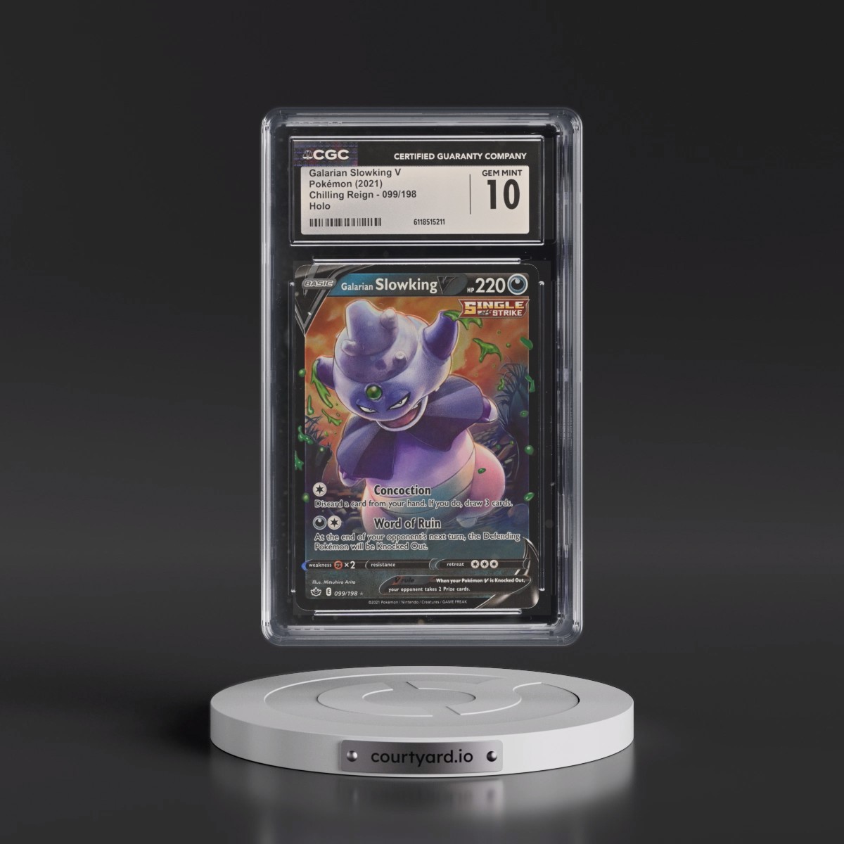 2021 Chilling Reign Galarian Slowking V - Holo #099/198 CGC 10