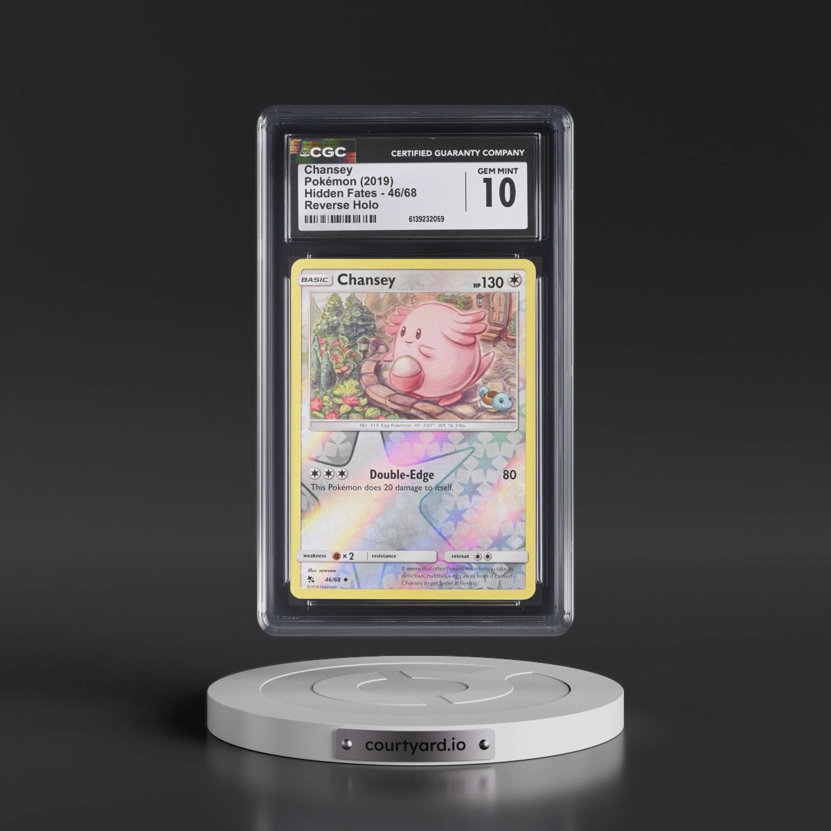 2019 Hidden Fates #46/68 Chansey - Reverse Holo (CGC 10 GEM MINT)