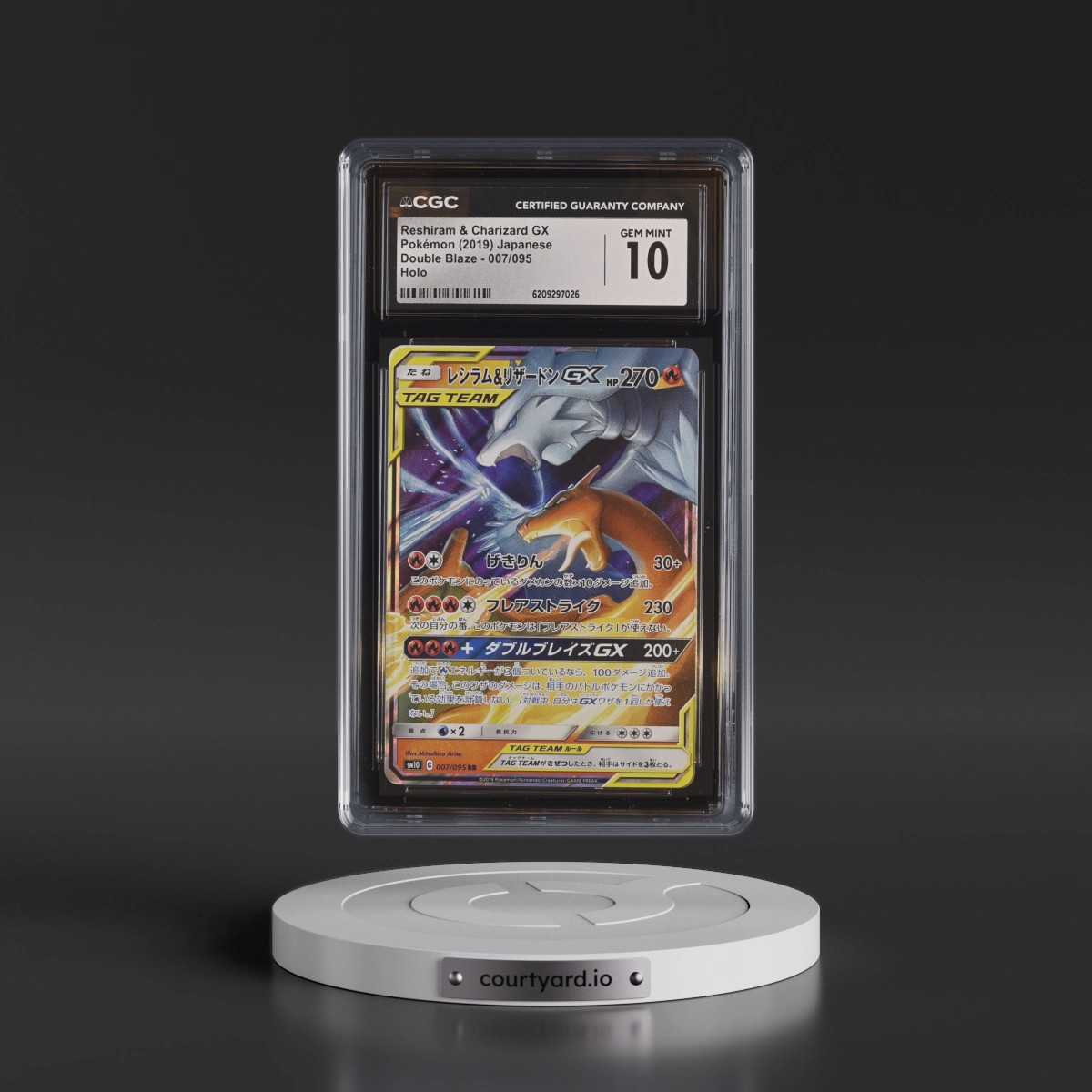 2019 Double Blaze #007/095 Reshiram & Charizard GX - Holo (CGC 10 GEM MINT)