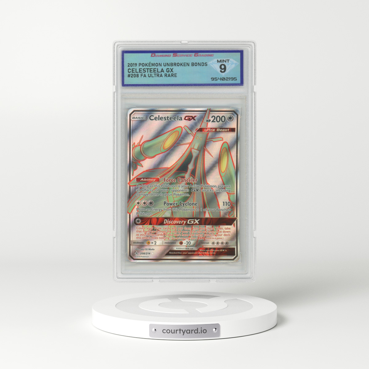 2019 Unbroken Bonds #208 Celesteela GX - Full Art Holo (DSG 9 MINT)