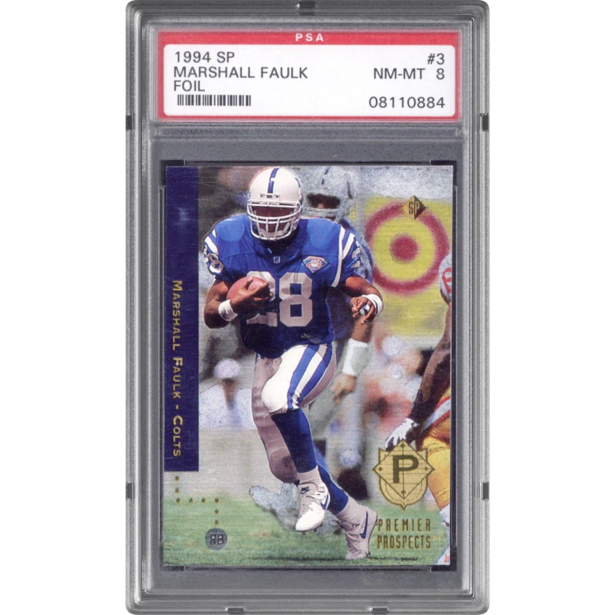 1994 SP #3 Marshall Faulk - Foil (PSA 8 NM-MT)