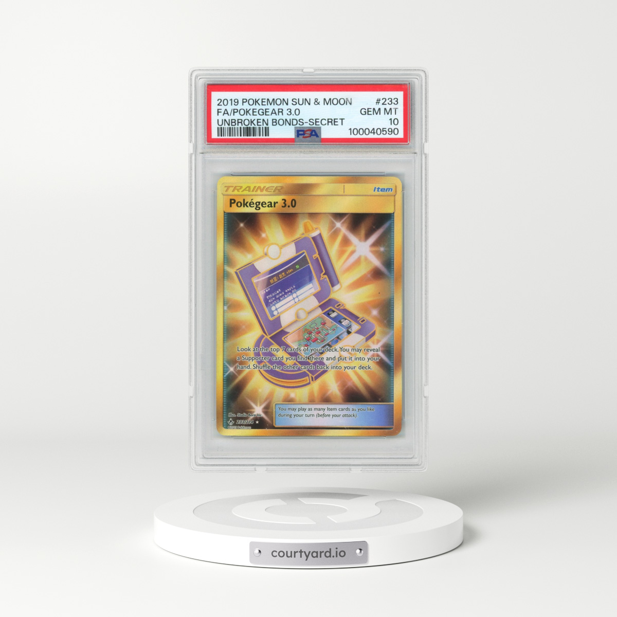 2019 Pokémon Sun & Moon Unbroken Bonds #233 Pokegear 3.0 - Full Art Secret (PSA 10 GEM MINT)
