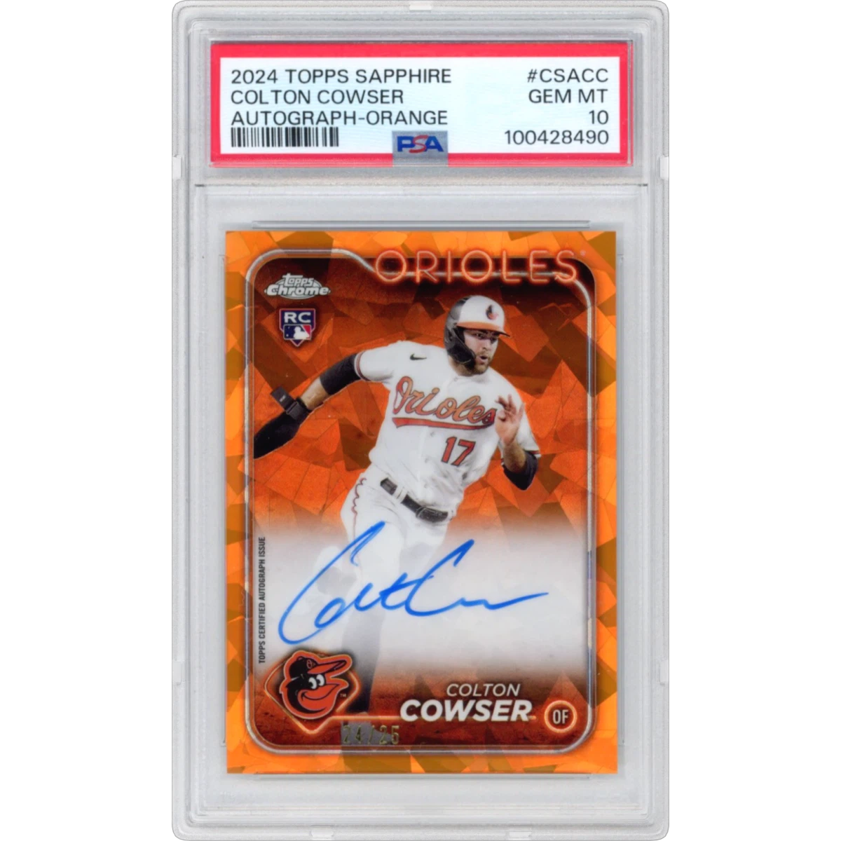 2024 Topps Chrome Sapphire Chrome Sapphire Autographs #CSACC Colton Cowser - Orange (PSA 10 GEM MINT)
