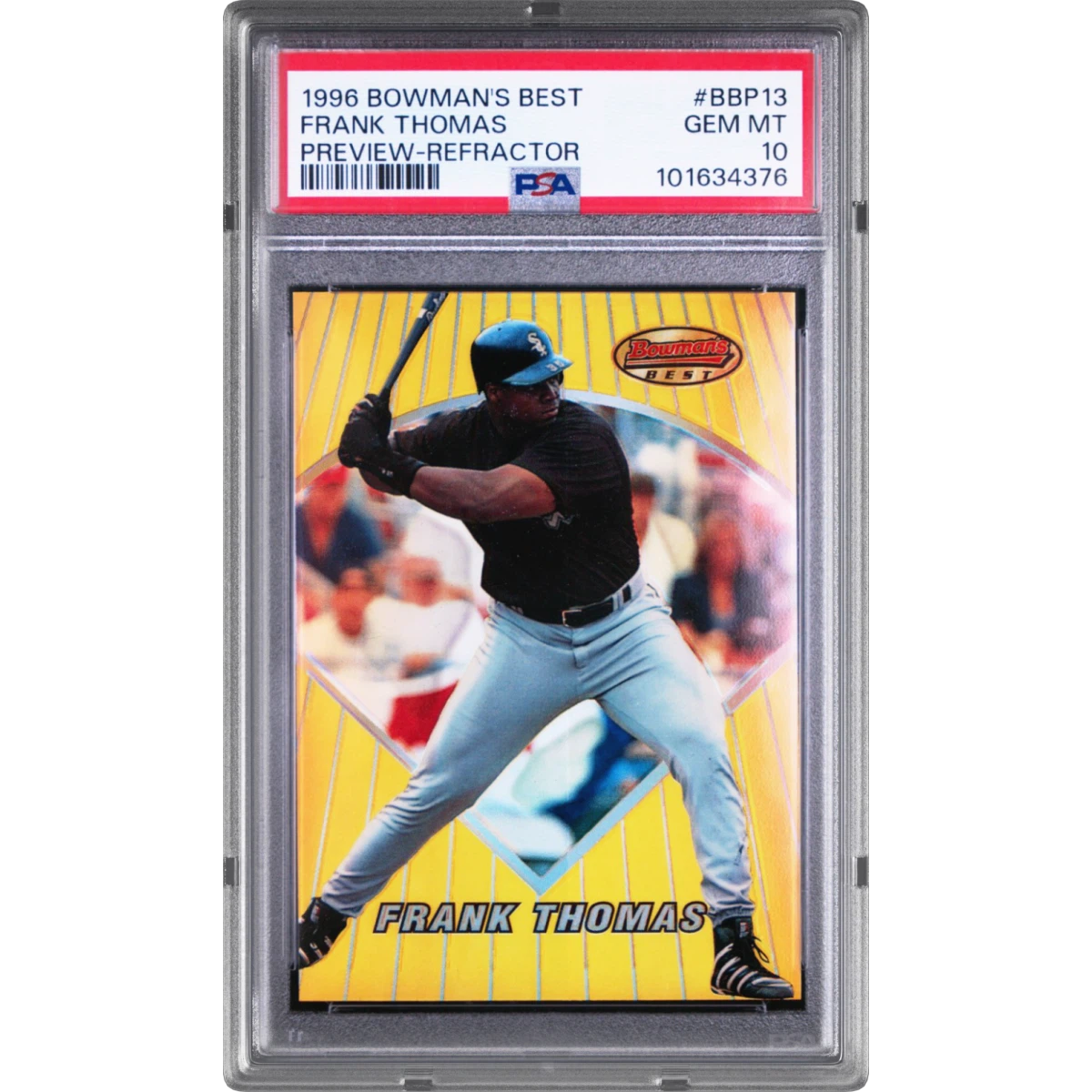 1996 Bowman's Best Preview #BBP13 Frank Thomas - Refractor (PSA 10 GEM MINT)
