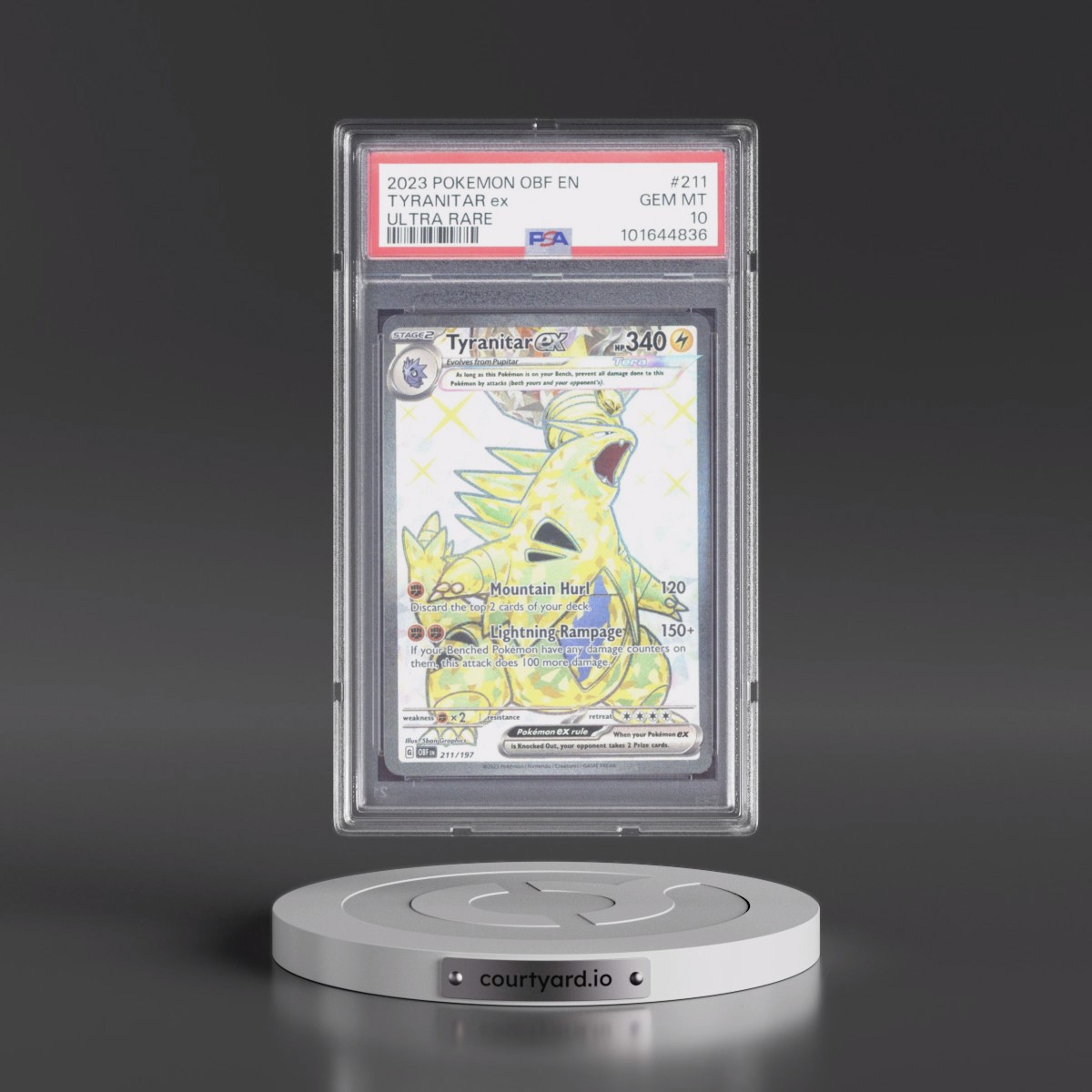 2023 Pokémon Obf EN-Obsidian Flames #211 Tyranitar EX - Holo Ultra Rare (PSA 10 GEM MINT)