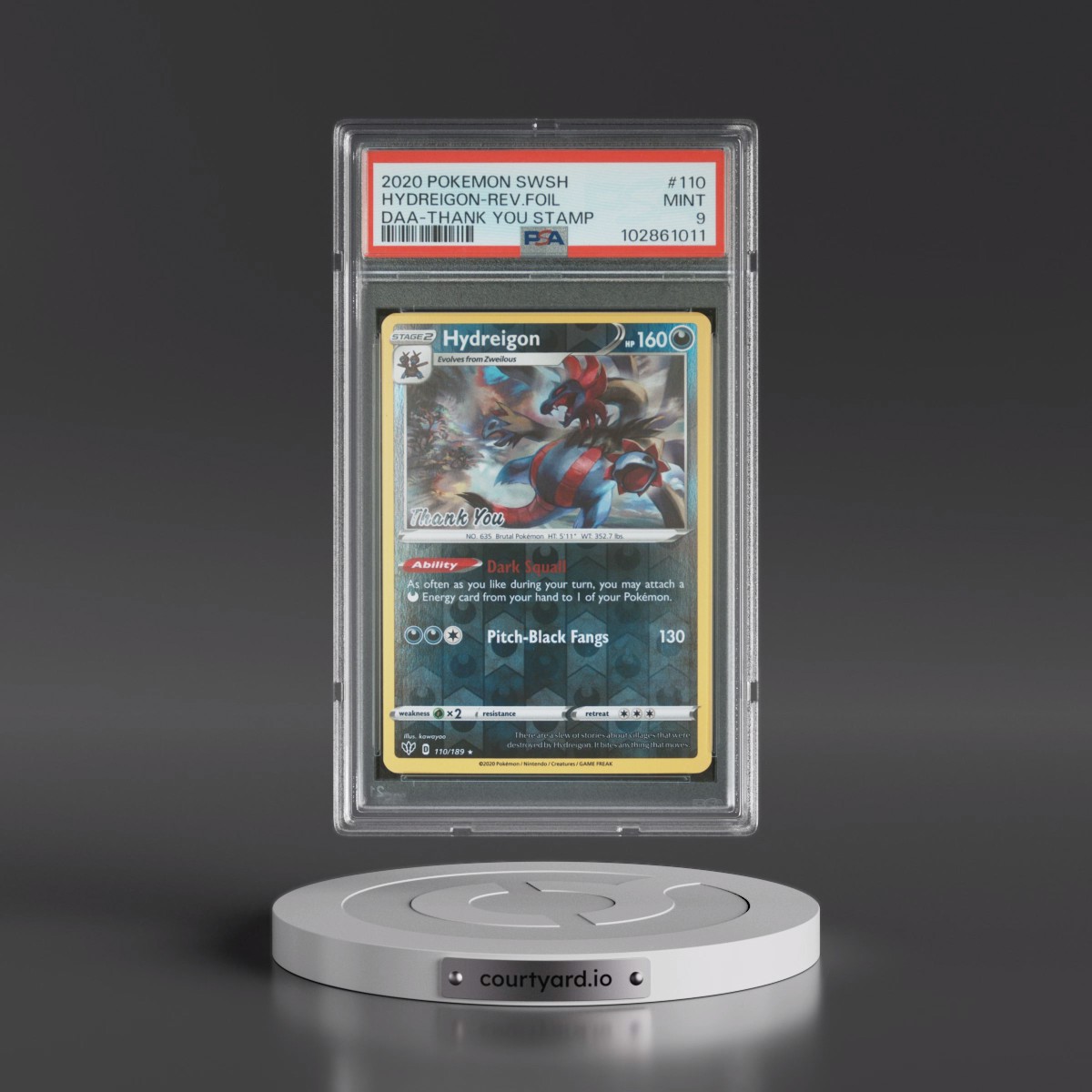 2020 Pokémon Sword & Shield Darkness Ablaze #110 Hydreigon - Reverse Foil Thank You Stamp (PSA 9 MINT)