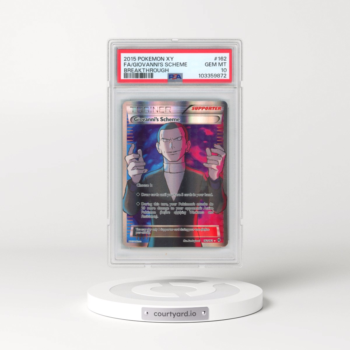 2015 Pokémon XY Breakthrough #162 Giovanni's Scheme - Full Art (PSA 10 GEM MINT)
