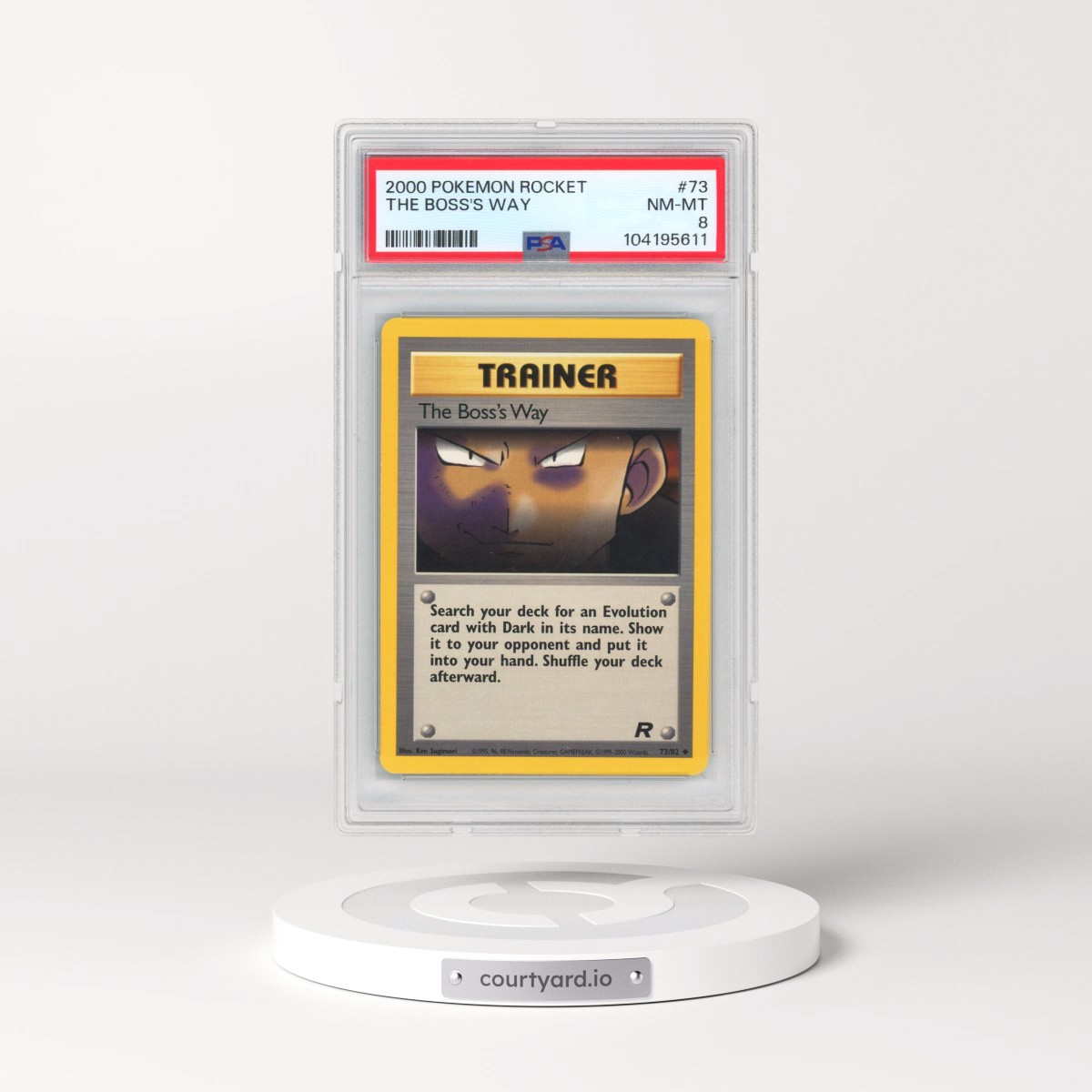 2000 Pokémon Rocket #73 The Boss's Way (PSA 8 NM-MT)