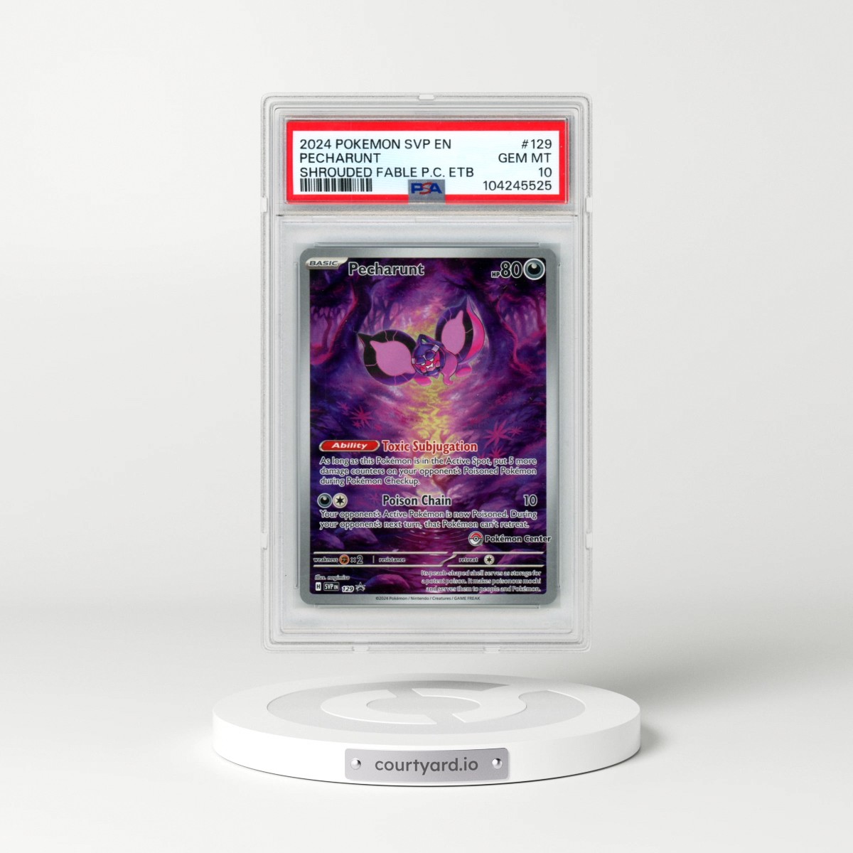 2024 Pokémon Svp EN-SV Black Star Promo #129 Pecharunt - Shrouded Fable Pokemon Center Elite Trainer Box (PSA 10 GEM MINT)