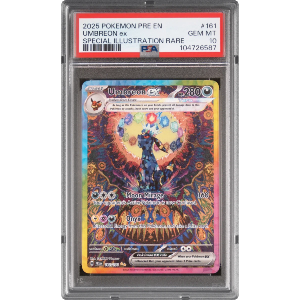 2025 Pokémon Pre EN-Prismatic Evolutions #161 Umbreon EX - Holo Special Illustration Rare (PSA 10 GEM MINT)