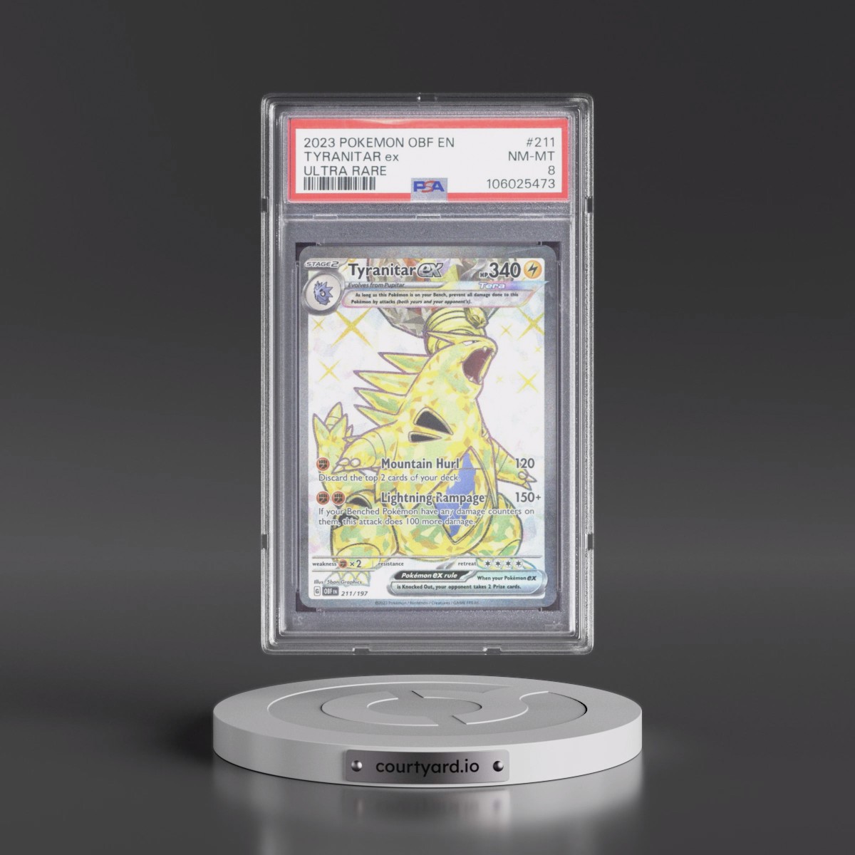 2023 Pokémon Obf EN-Obsidian Flames #211 Tyranitar EX - Holo Ultra Rare (PSA 8 NM-MT)