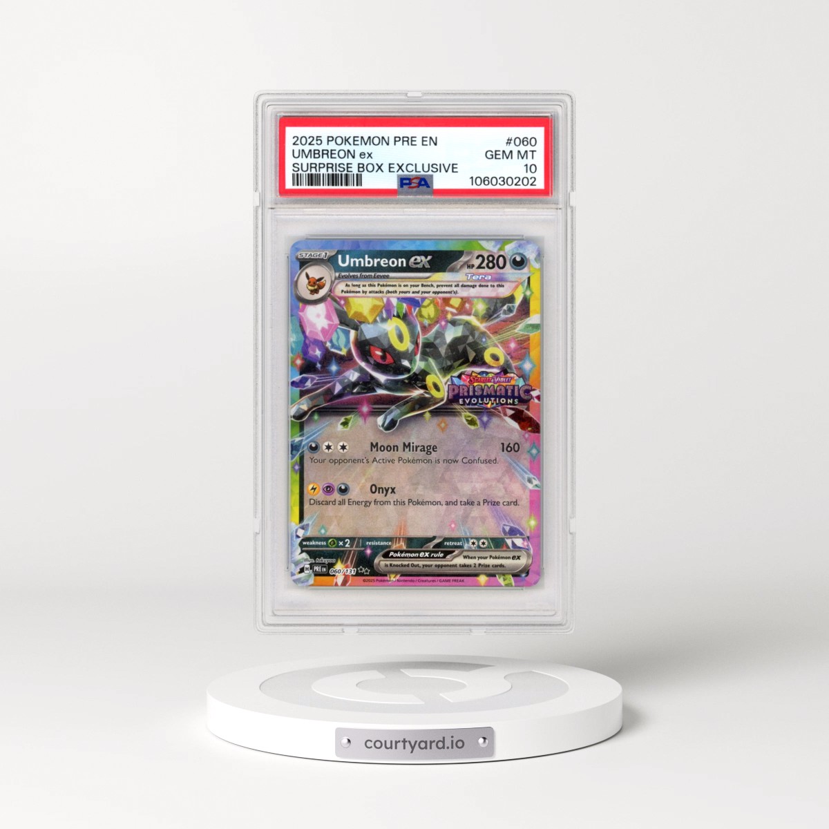2025 Pokémon Pre EN-Prismatic Evolutions #060 Umbreon EX - Holo Surprise Box Exclusive (PSA 10 GEM MINT)