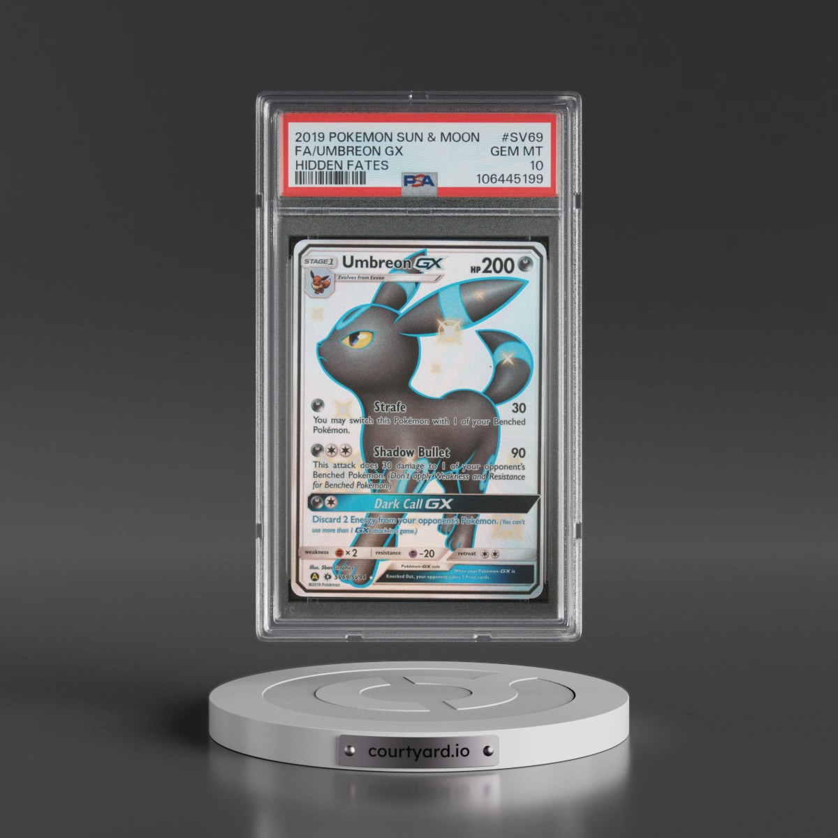 2019 Pokémon Sun & Moon Hidden Fates #SV69 Umbreon GX - Holo Full Art (PSA 10 GEM MINT)