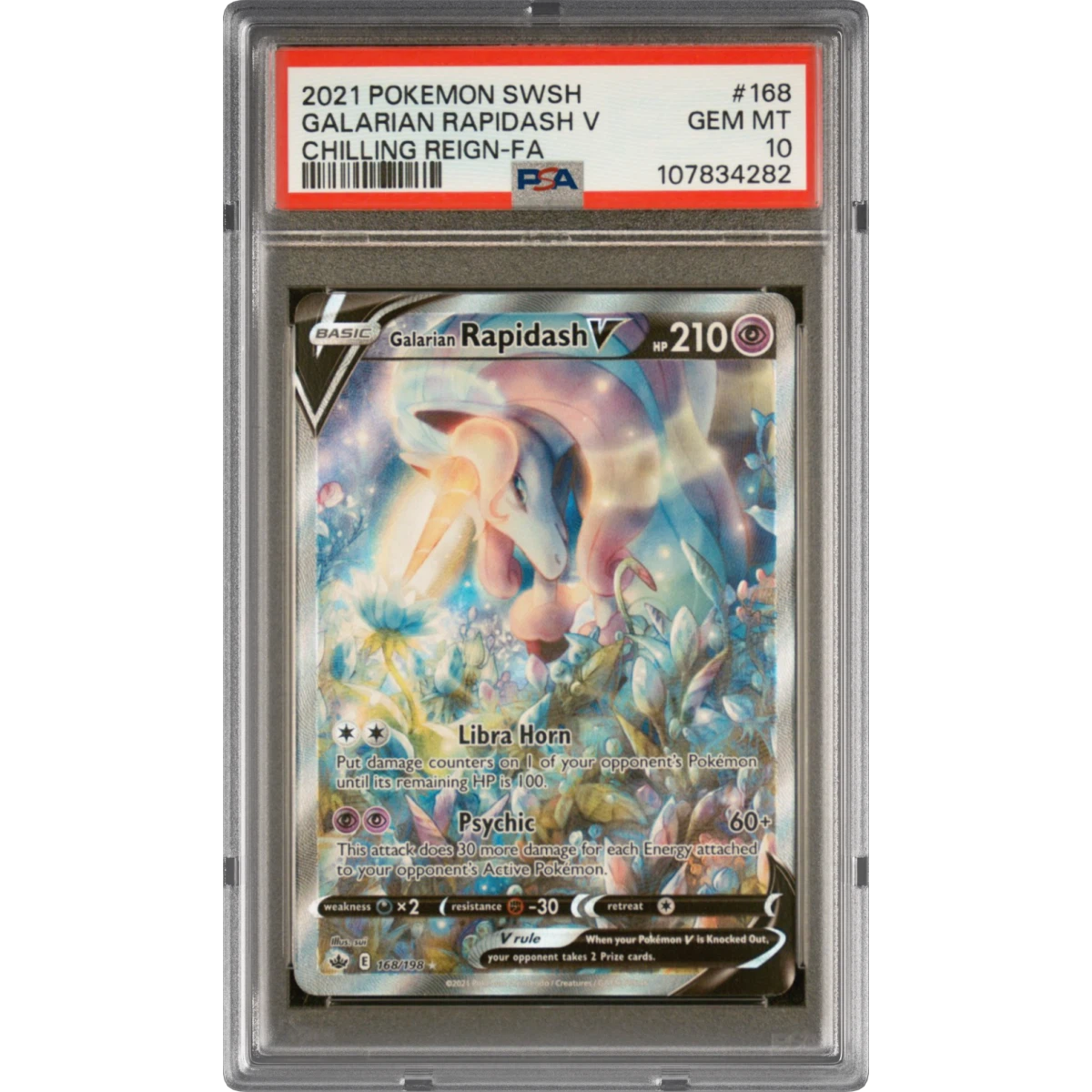2021 Pokémon Sword & Shield Chilling Reign #168 Galarian Rapidash V - Holo Full Art (PSA 10 GEM MINT)