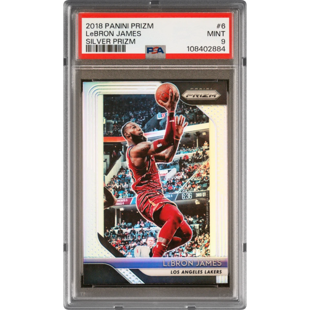 2018 Panini Prizm #6 LeBron James - Silver Prizm (PSA 9 MINT)