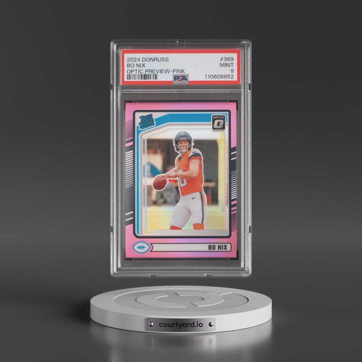 2024 Panini Donruss #369 Bo Nix - Optic Preview-Pink (PSA 9 MINT)