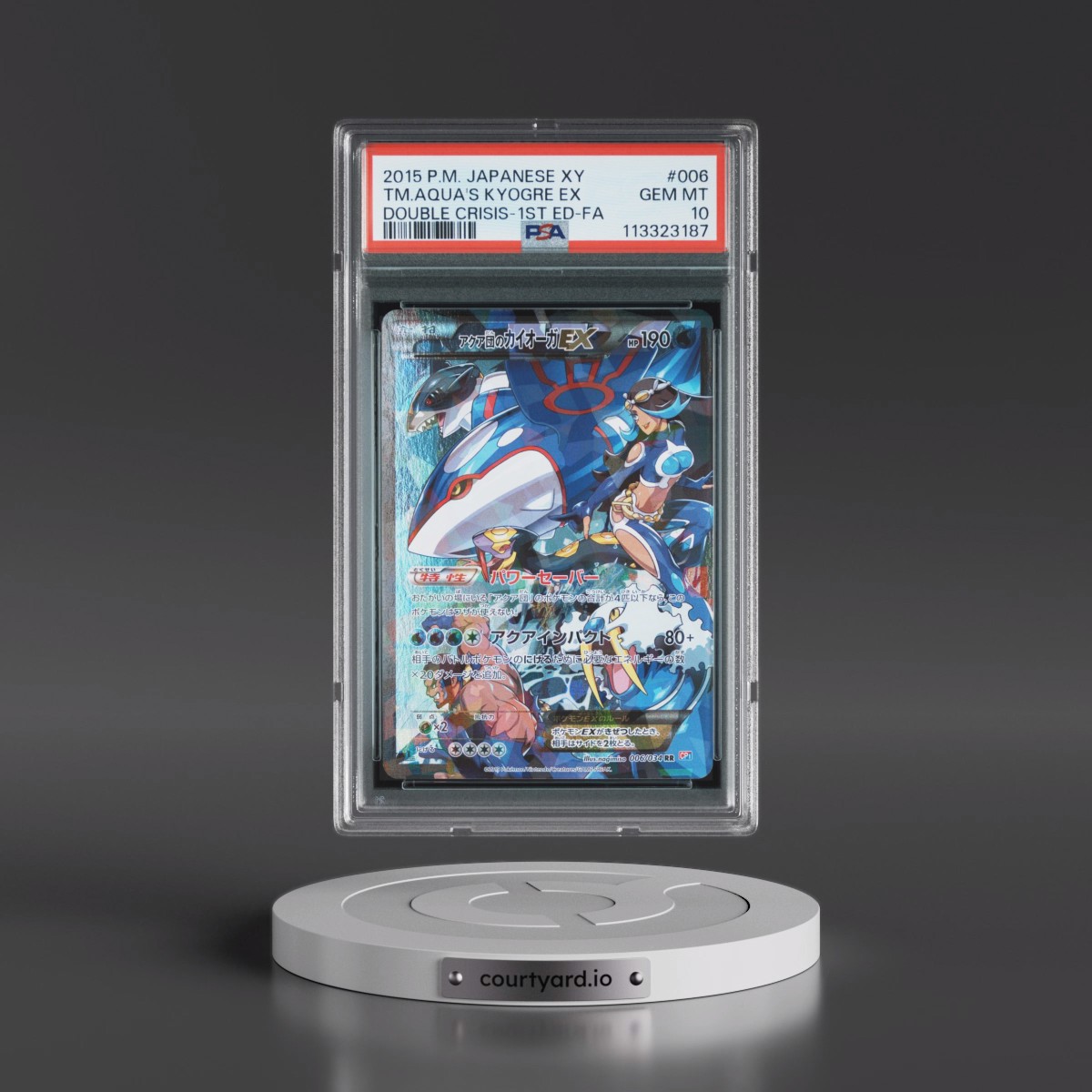 2015 Pokémon XY Double Crisis #006 Team Aqua's Kyogre EX - 1st Edition Holo Full Art (PSA 10 GEM MINT)