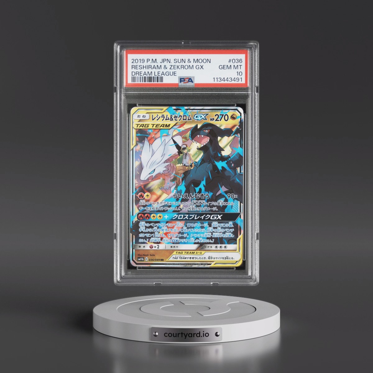 2019 Pokémon Sun & Moon Dream League #036 Reshiram & Zekrom GX - Holo (PSA 10 GEM MINT)