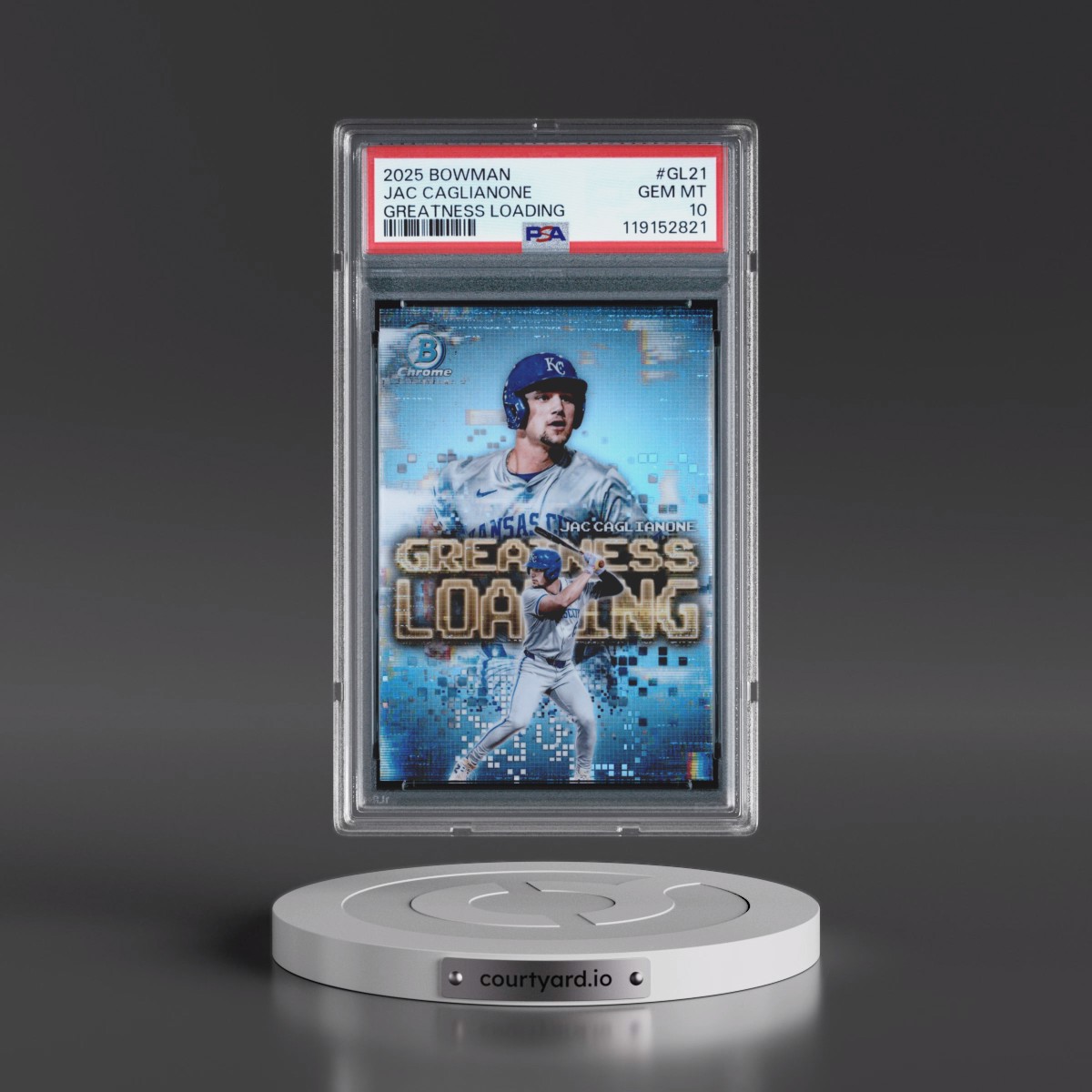 2025 Bowman Greatness Loading #GL21 Jac Caglianone (PSA 10 GEM MINT)