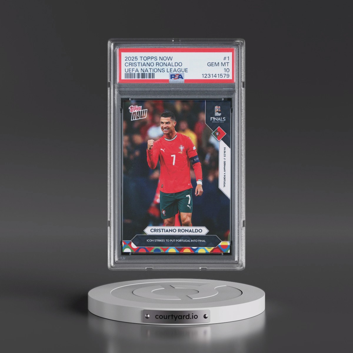 2025 Topps Now UEFA Nations League #1 Cristiano Ronaldo (PSA 10 GEM MINT)