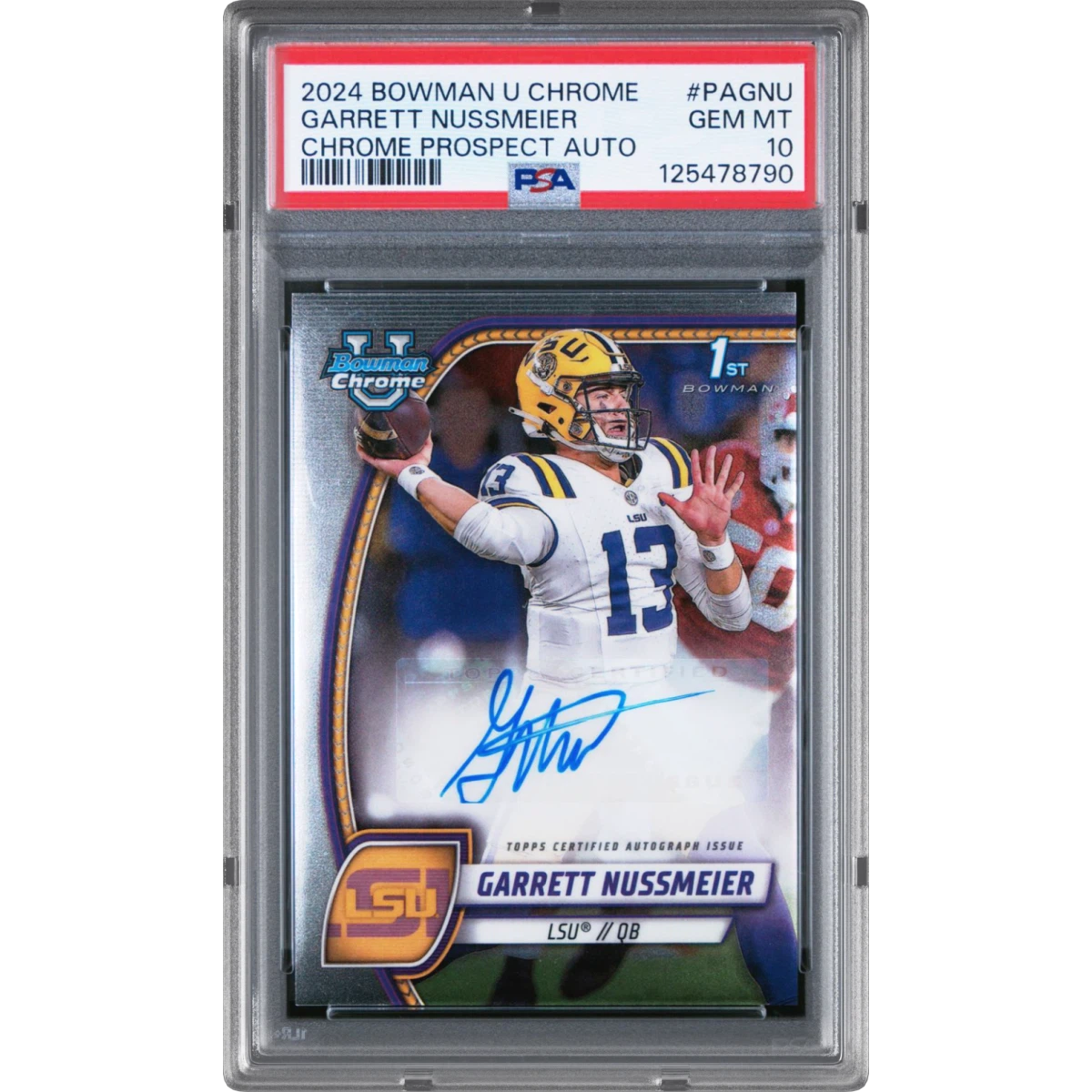 2024 Bowman University Chrome Bowman Chrome Prospect Autographs #PAGNU Garrett Nussmeier (PSA 10 GEM MINT)