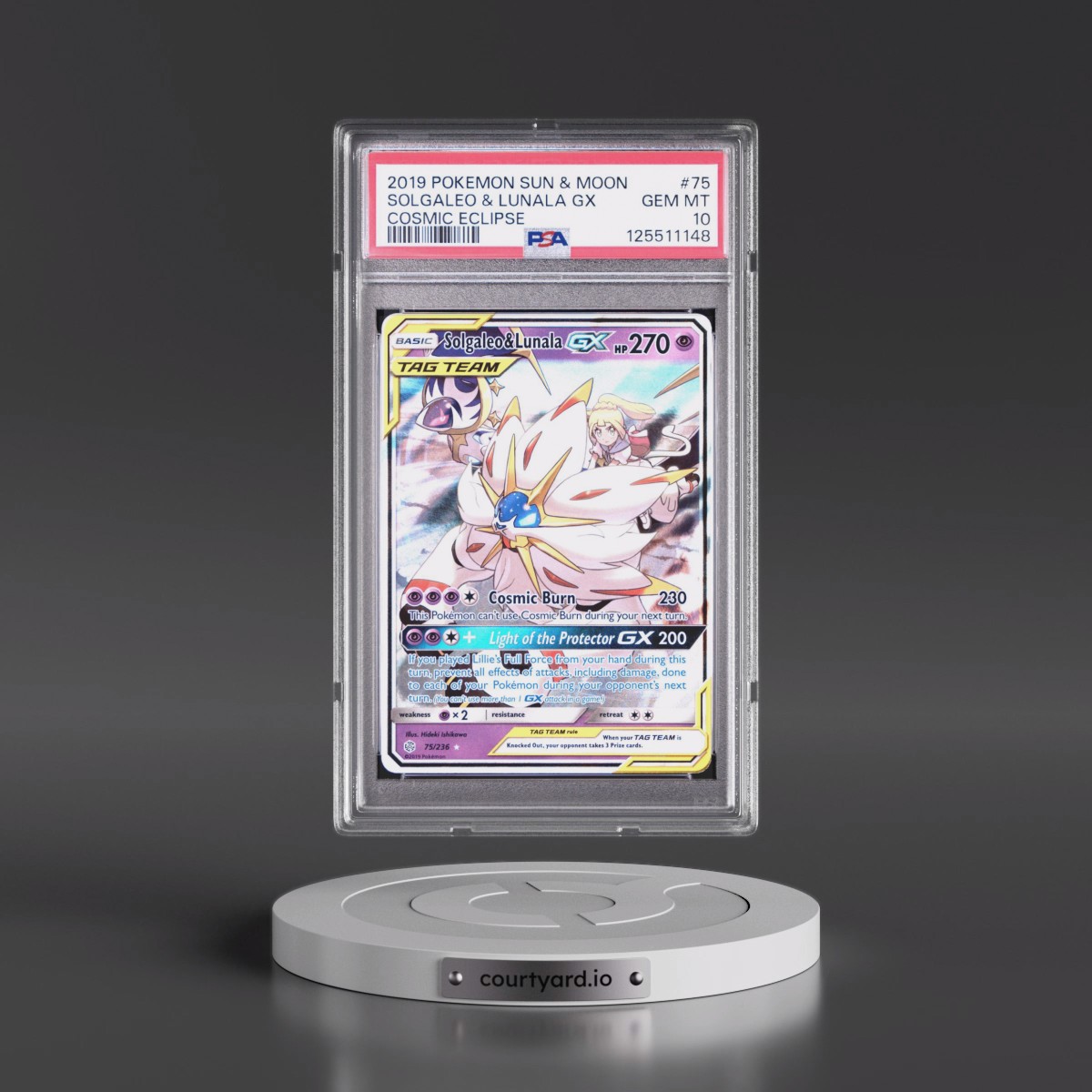 2019 Pokémon Sun & Moon Cosmic Eclipse #75 Solgaleo & Lunala GX - Holo (PSA 10 GEM MINT)