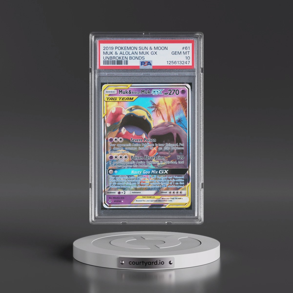 2019 Pokémon Sun & Moon Unbroken Bonds #61 Muk & Alolan Muk GX - Holo (PSA 10 GEM MINT)
