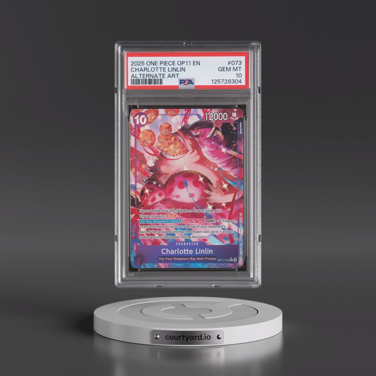 2025 One Piece OP11-A Fist of Divine Speed #073 Charlotte Linlin - Alternate Art (PSA 10 GEM MINT)