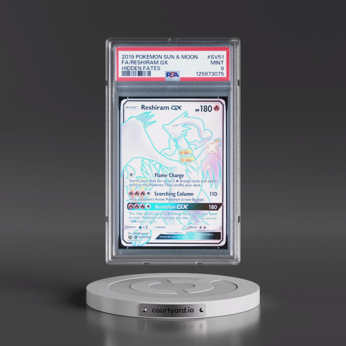 2019 Pokémon Sun & Moon Hidden Fates #SV51 Reshiram GX - Holo Full Art (PSA 9 MINT)