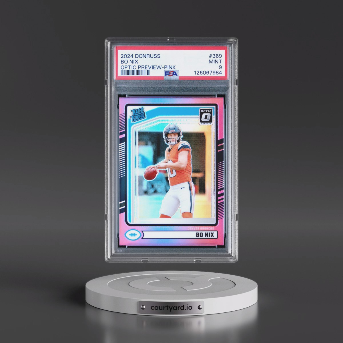 2024 Panini Donruss #369 Bo Nix - Optic Preview-Pink (PSA 9 MINT)