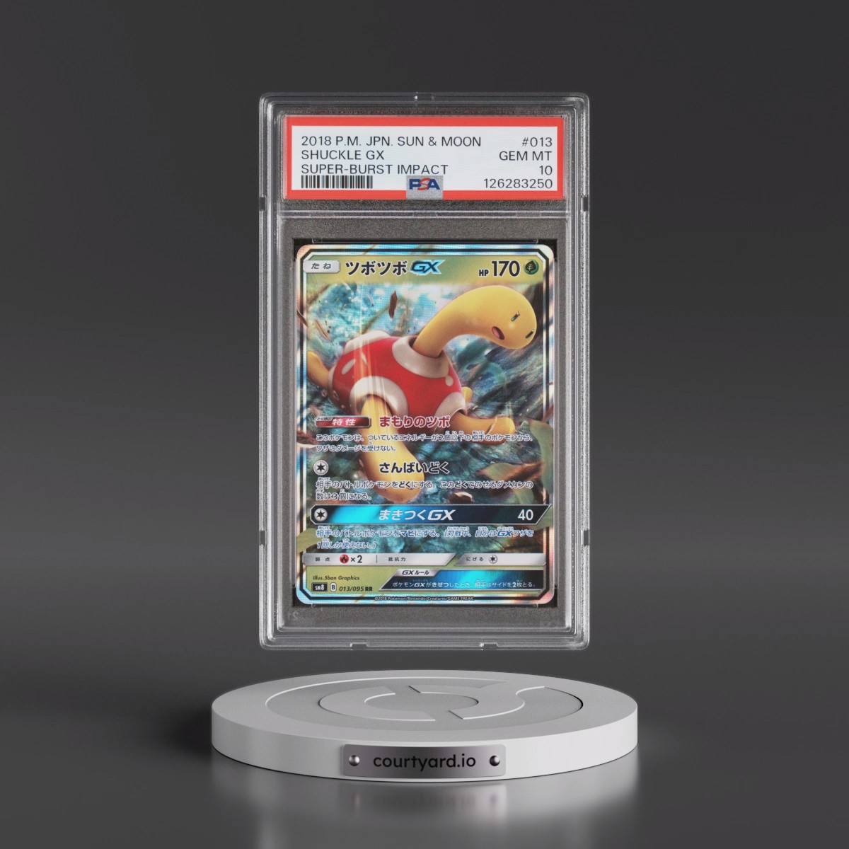 2018 Pokémon Sun & Moon Super-Burst Impact #013 Shuckle GX - Holo (PSA 10 GEM MINT)